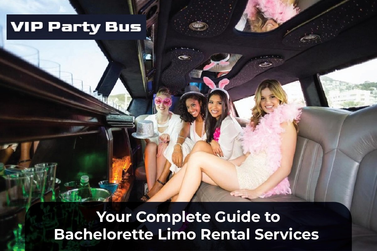 Bachelorette Limo Rental Services